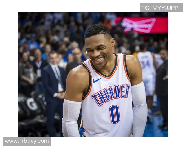 拉塞尔威斯布鲁克的篮球传奇之路与未来展望解析